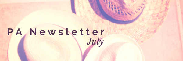 July Newsletter from the PAs